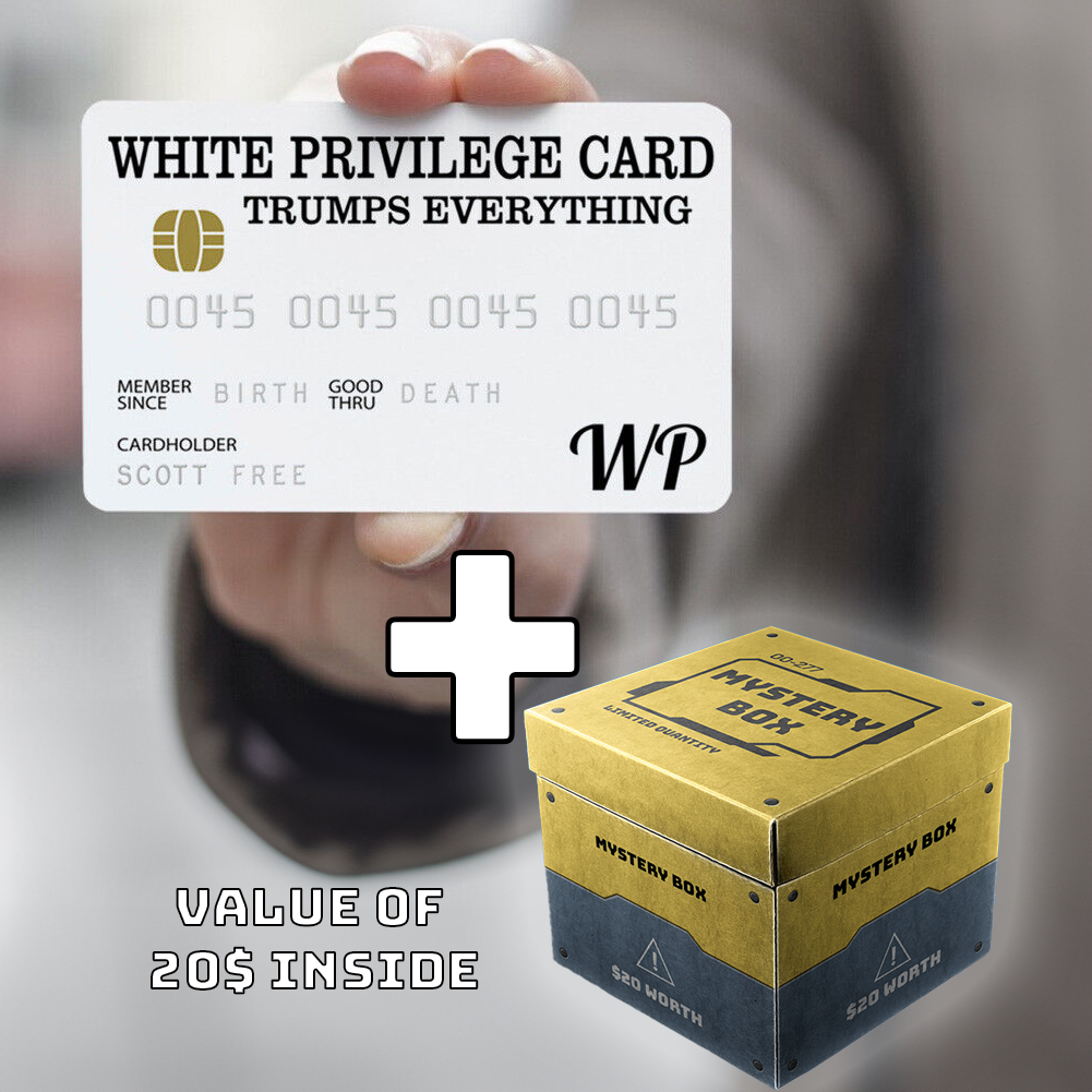 White Privilege Card [Free Today]